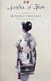 Geisha of Gion Memoir Mineko Iwasaki Carte straina Engleza Stare Buna