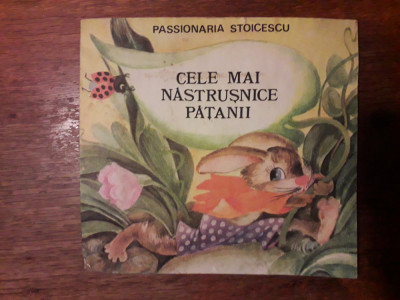 Cele mai nastrusnice patanii - Passionaria Stoicescu / R6P2S foto