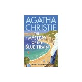 The Mystery of the Blue Train: A Hercule Poirot Mystery