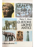 Horia C. Matei - O istorie a Romei antice (editia 1979)