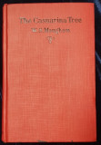 THE CASUARINA TREE . SIX STORIES by W. SOMERSET MAUGHAM , 1928
