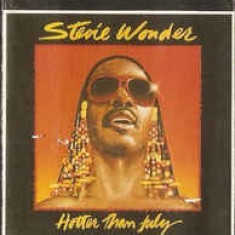 Casetă audio Stevie Wonder - Hotter Than July, originală