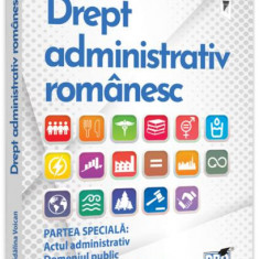 Drept administrativ românesc. Partea specială - Paperback brosat - Pro Universitaria