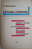 Studii literare (Adrian Maniu, Al. Philippide, Ion Vinea, B. Fundoianu) &ndash; Mihail Petroveanu