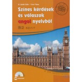 Sz&iacute;nes k&eacute;rd&eacute;sek &eacute;s v&aacute;laszok angol nyelvből B2 szint, CD-mell&eacute;klettel - Csősz T&iacute;mea