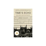 Time's Echo: Music, Memory, and the Second World War
