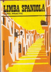C-tin Duhaneanu, Elena Balan-Osiac - Limba Spaniola. Curs practic