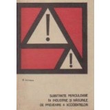 Substante periculoase in industrie si masurile de prevenire a accidentelor