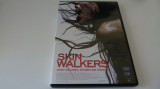 Skin Walkers 112