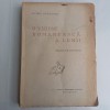 Ovidiu Papadima - O Viziune Rom&acirc;nească a Lumii: Studiu de Folclor, 1941. Carte rară