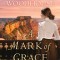 A Mark of Grace