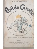 Jules Renard - Poil de Carotte (editia 1965)