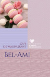 Bel-Ami - Paperback brosat - Guy de Maupassant - Litera