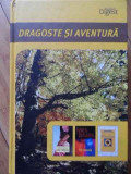 Dragoste Si Aventura - Colectiv ,520893, 2009