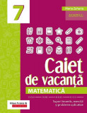 Caiet de vacanta. Suport teoretic, exercitii si probleme aplicative. Clasa a VII-a, Paralela 45