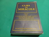 CURS DE MIRACOLE * EDIȚIE INTEGRALĂ / HELEN SCHUCMAN / 2007 * 25