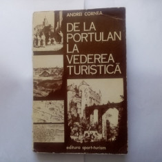 ANDREI CORNEA - DE LA PORTULAN LA VEDEREA TURISTICĂ (ISTORIA ARTEI)