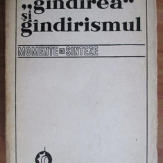 Gindirea si gindirismul Momente si sinteze D. Micu