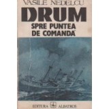 Drum spre puntea de comanda