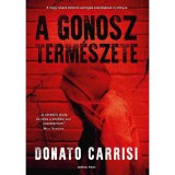 A gonosz term&eacute;szete - Donato Carrisi