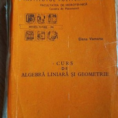 Curs de algebra liniara si geometrie - Elena Vamanu