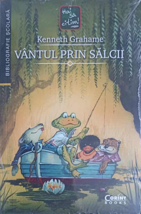 VANTUL PRIN SALCII-KENNETH GRAHAME
