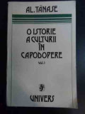 O Istorie A Culturii In Capodopere Vol.1 - Al. Tanase ,546494, Univers