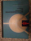 Catalog De Dispozitive Semiconductoare - V. Vatasescu S. Epure ,535151