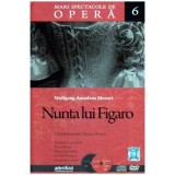 Wolfgang Amadeus Mozart&nbsp; - Colectia Mari spectacole de opera: 06. Nunta lui Figaro (Mozart) - 109264