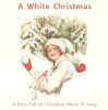 CD The Brendon Consort A White Christmas (A Face Full Of Christmas Music & Song), De sarbatori