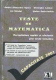 Cumpara ieftin Teste de matematica - Capacitate - Recapitulare rapida - Andrei Alexandru Oprea