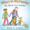 Who&#039;s in My Family?: All about Our Families