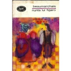 Nunta lui Figaro - Beaumarchais