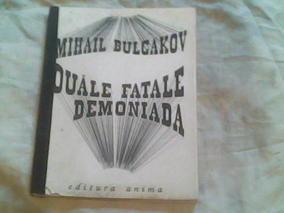 Ouale fatale-Demoniada-Mihail Bulgakov foto