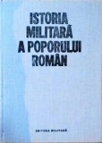 ISTORIA MILITARA A POPORULUI ROMAN VOL.6-COLECTIV-258148