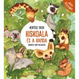 Kiskoala &eacute;s a banda - J&aacute;t&eacute;k&ouml;tletekkel - Kert&eacute;sz Erzsi