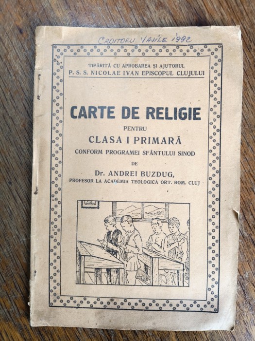 Carte de religie pentru clasa I primara - Dr. Andrei Buzdug/ R3S