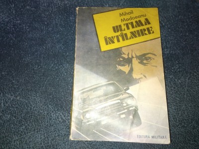 MIHAIL MODOEANU - ULTIMA INTALNIRE foto
