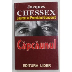 CAPCAUNUL de JACQUES CHESSEX , 2006