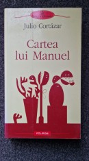 CARTEA LUI MANUEL - Julio Cortazar