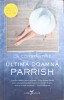 Ultima Doamna Parrish - Liv Constantine, Leda Bazaar, 2020, Romana, Paperback