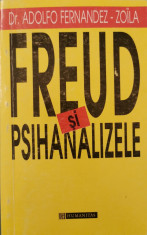 Freud si psihanalizele - Dr. Adolfo Fernandez-Zoila foto