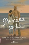 Pe mana sortii - Hannah Bonam-Young - Corint