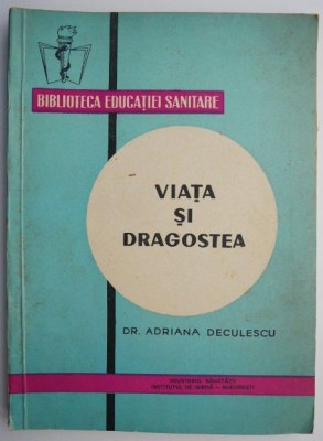 Viata si dragostea &amp;ndash; Adriana Deculescu foto