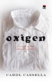 Oxigen - Carol Cassella - Rao