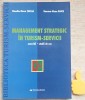 Management strategic in turism-servicii Exercitii Claudia-Elena Tuclea