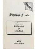 Sigmund Freud - Psihanaliza si sexualitate - Opere, vol. III (Editia: 1994)