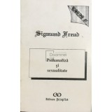 Sigmund Freud - Psihanaliza si sexualitate - Opere, vol. III (Editia: 1994)