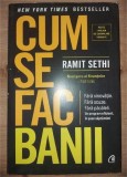 Cum se fac banii- Ramit Sethi