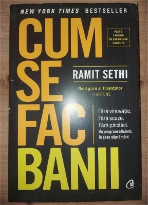 Cum se fac banii- Ramit Sethi foto